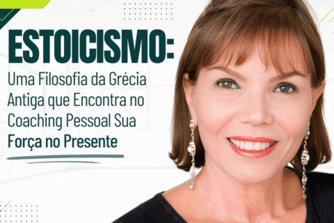 Estoicismo: Uma Filosofia da Grécia Antiga que Encontra no Coaching Pessoal Sua Força no Presente