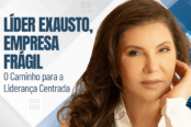 lider-exausto-empresa-fragil-o-caminho-para-a-lideranca-centrada-1200x628-1-174x116.png