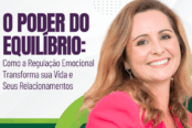 o-poder-do-equilibrio-como-a-regulacao-emocional-transforma-sua-vida-e-seus-relacionamentos-1200x628-1-174x116.png