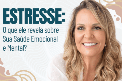 O que o Estresse Revela sobre Sua Saúde Emocional e Mental?