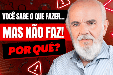 Procrastinação e Autossabotagem: Você Sabe o Que Fazer... Mas Não Faz! Por Quê?