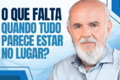 proposito-o-que-falta-quando-tudo-parece-estar-no-lugar-1200x628-1-174x116.png
