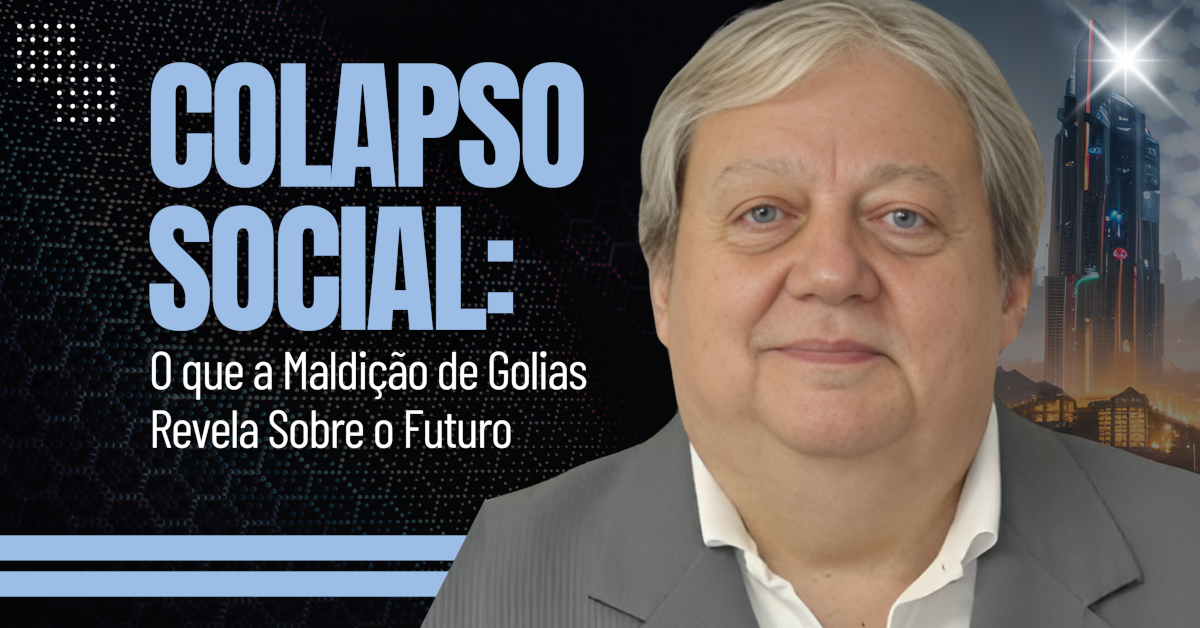 Colapso Social: O que a Maldição de Golias Revela Sobre o Futuro