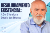 desalinhamento-existencial-a-dor-silenciosa-depois-dos-50-anos-1200x628-1-174x116.png