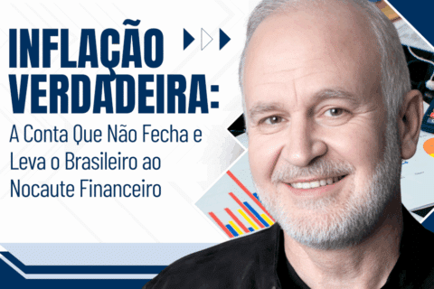 Inflação Verdadeira: A Conta Que Não Fecha e Leva o Brasileiro ao Nocaute Financeiro