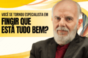 voce-se-tornou-especialista-em-fingir-que-esta-tudo-bem-1200x628-1-174x116.png