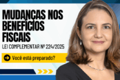 mudancas-nos-beneficios-fiscais-lei-complementar-224-2025-1200x628-1-174x116.png