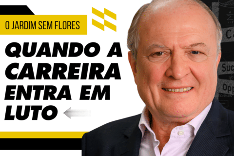 O Jardim Sem Flores: Quando a Carreira Entra em Luto