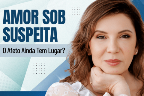 Amor, Vulnerabilidade e Segurança Interna: O Afeto Ainda Tem Lugar?