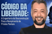 codigo-da-liberdade-como-romper-prisoes-mentais-1200x628-1-174x116.png