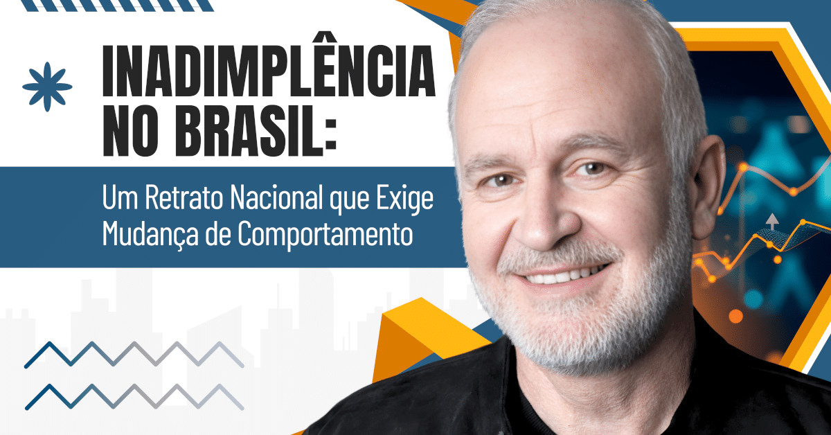 Inadimplência no Brasil: Um Retrato Nacional que Exige Mudança de Comportamento Financeiro