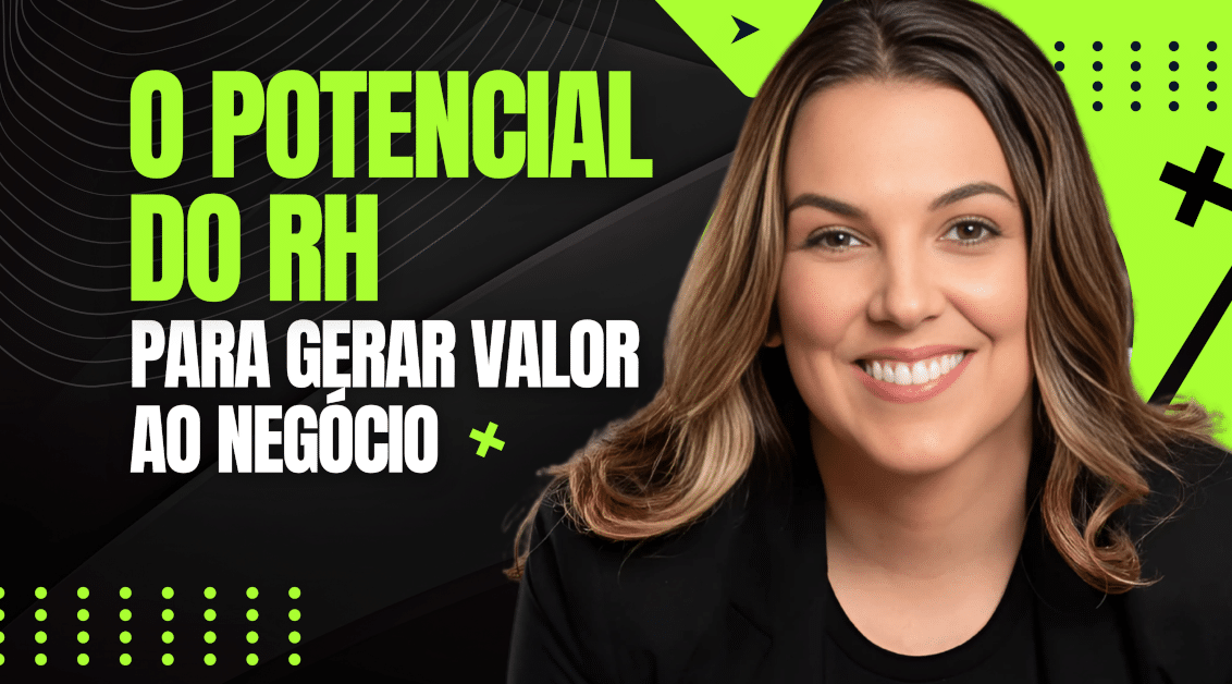 RH Estratégico: Como Gerar Valor ao Negócio na Era da IA