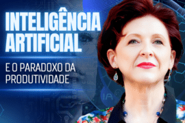 Inteligência Artificial e o Paradoxo da Produtividade