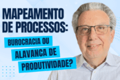 mapeamento-de-processos-burocracia-ou-alavanca-para-a-produtividade-1200x628-1-174x116.png