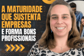 maturidade-na-lideranca-sustenta-organizacoes-1200x628-1-174x116.png