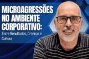 microagressoes-no-ambiente-corporativo-entre-resultados-crencas-e-cultura-1200x628-1-174x116.png