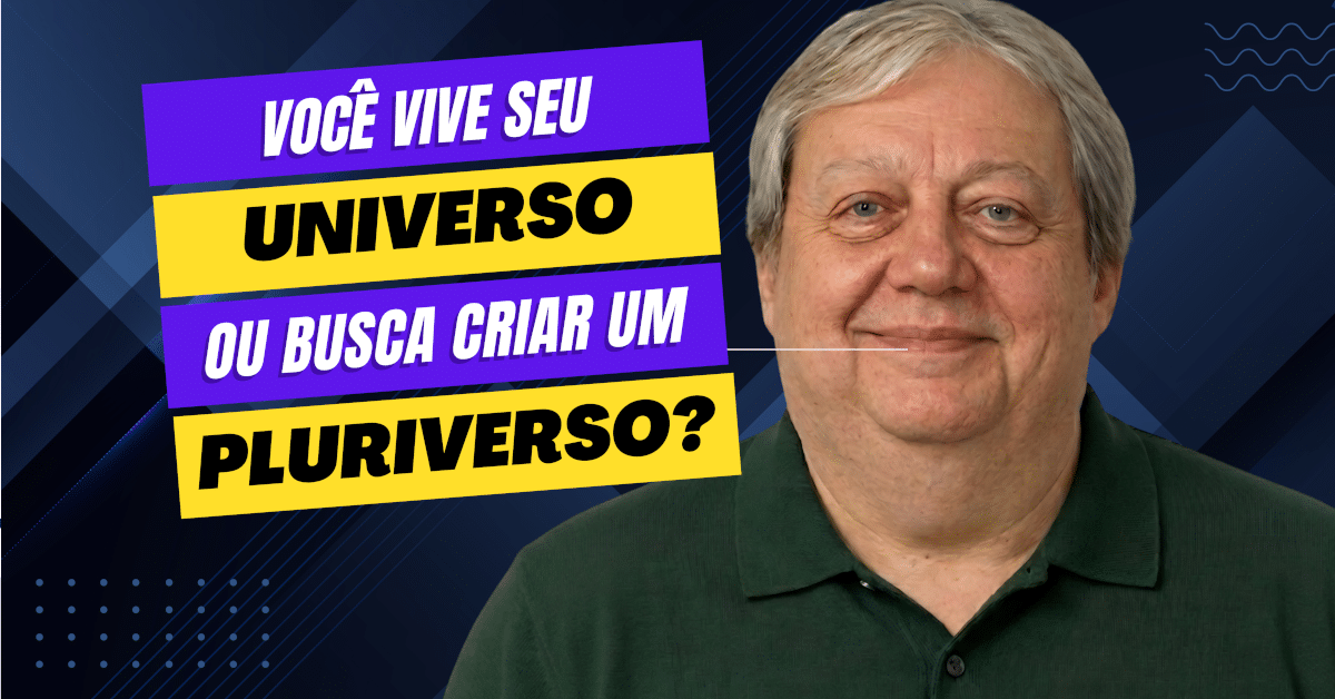 Pluriverso: Expanda sua Visão de Mundo e Transforme Sua Realidade