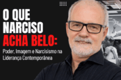 narcisismo-na-lideranca-contemporanea-poder-imagem-ego-1200x628-1-174x116.png