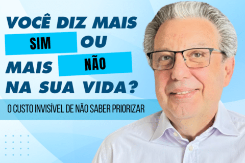 Priorizar ou Sobrecarregar: O Custo de Não Saber Dizer Não