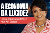 economia-da-lucidez-humanidade-ativo-escasso-1200x628-1-174x116.png