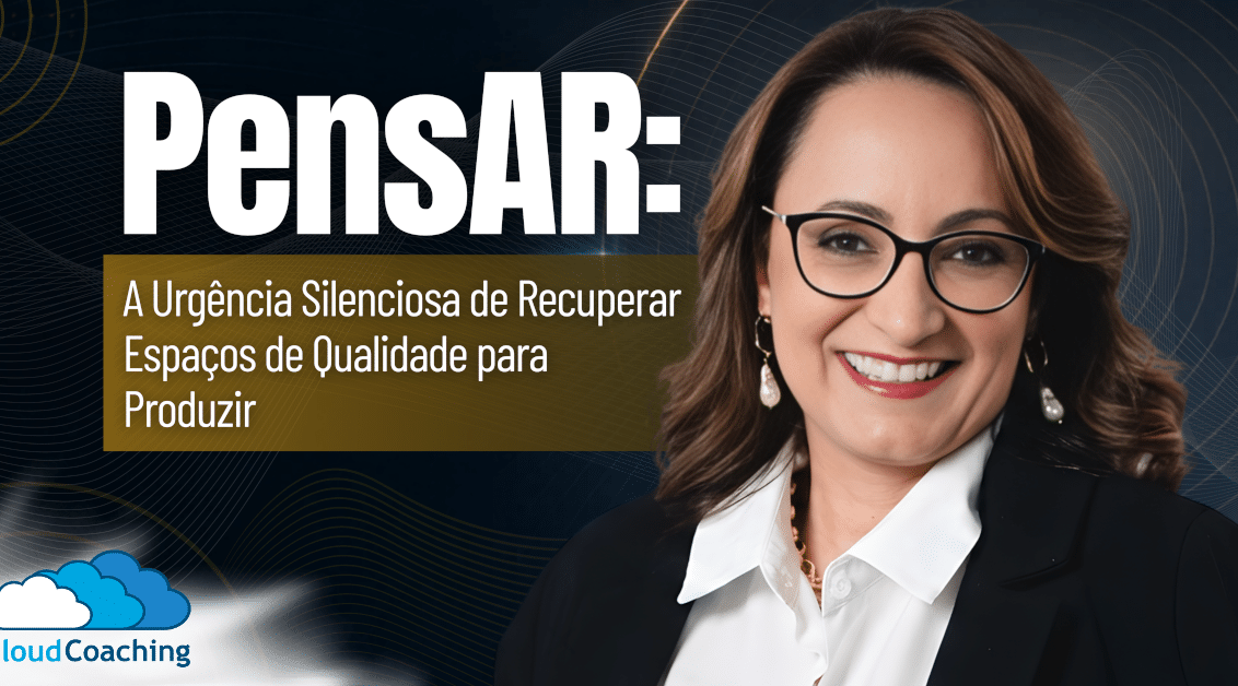 PensAR: A Urgência Silenciosa de Recuperar Espaços de Qualidade para Pensar Profundamente e Produzir