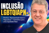 inclusao-lgbtqiapn-direitos-seguranca-equidade-real-1200x628-1-174x116.png