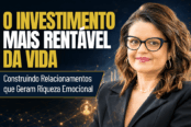 investimento-emocional-riqueza-nas-relacoes-1200x628-1-174x116.png