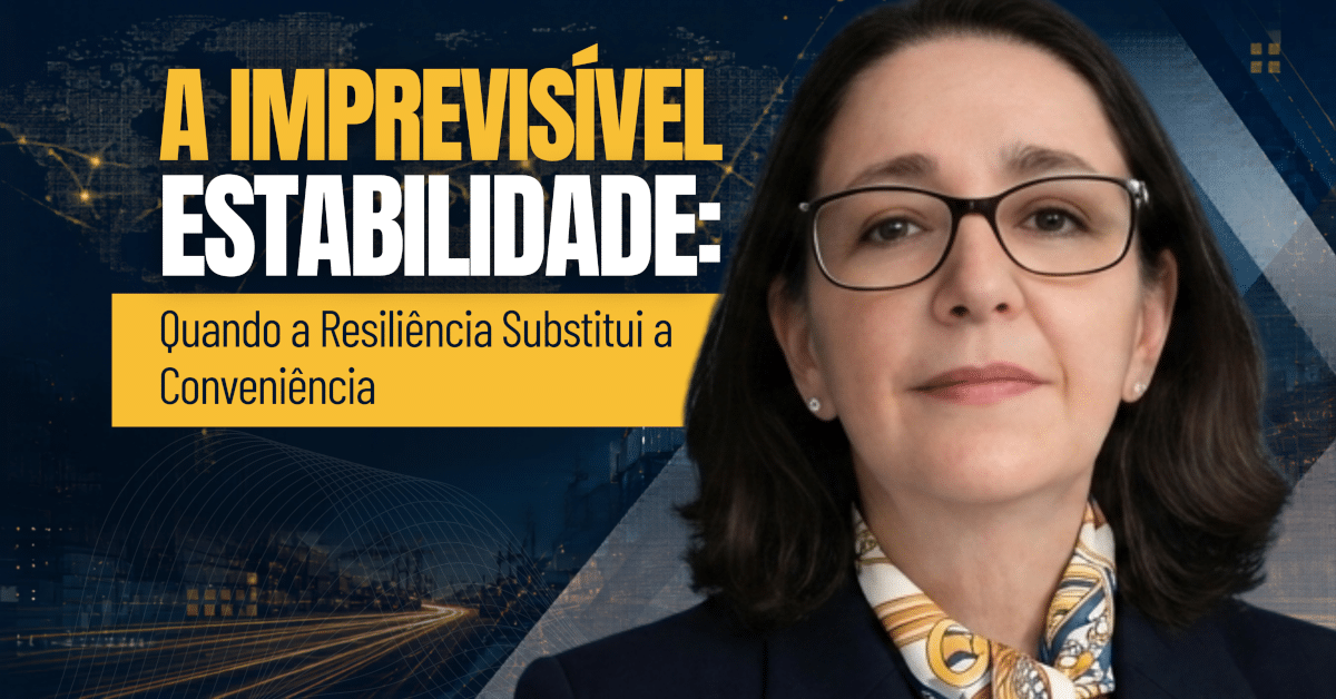 A Imprevisível Estabilidade: Quando a Resiliência Substitui a Conveniência