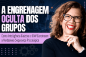 seguranca-psicologica-cnv-inteligencia-coletiva-times-1200x628-1-174x116.png