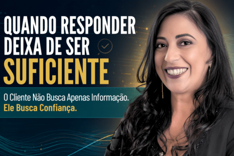 Atendimento ao Cliente; Quando Responder Deixa de Ser Suficiente
