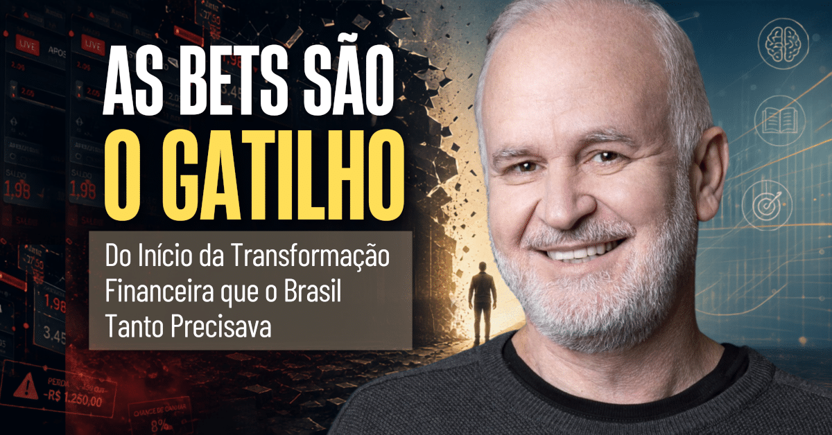 As Bets São o Gatilho do Início da Transformação Financeira que o Brasil Tanto Precisava