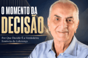 decisao-verdadeira-essencia-da-lideranca-1200x628-1-174x116.png
