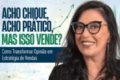 estrategia-vendas-transformar-opiniao-resultado-1200x628-1-174x116.png