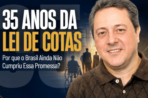 Lei de Cotas: 35 Anos de uma Promessa Ainda Não Cumprida