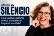 medo-da-autoridade-respeito-lideranca-cnv-1200x628-1-174x116.png