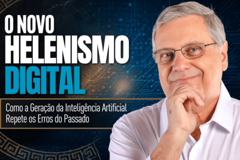 O Novo Helenismo Digital: Como a Geração da Inteligência Artificial Repete os Erros do Passado