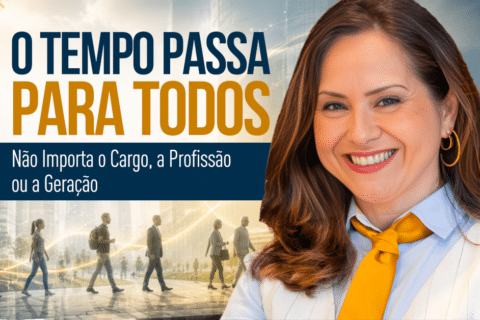 O Tempo Passa para Todos. Não Importa o Cargo, a Profissão ou a Geração - A única certeza que compartilhamos é que estamos envelhecendo.