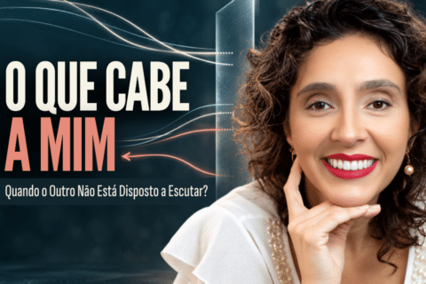 O Que Fazer Quando o Outro Não Está Disposto a Escutar?