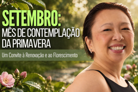 Setembro: Mês de Contemplação da Primavera — Um Convite à Renovação e ao Florescimento