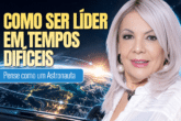 Como Ser Líder em Tempos Difíceis? Pense como um Astronauta
