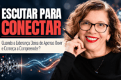 escuta-na-lideranca-conexao-confianca-seguranca-psicologica-1200x628-1-174x116.png