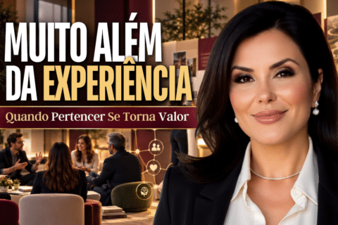 Experiência de Marca: Quando Pertencer Se Torna Valor