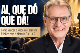 Medo de Falar em Público: Supere com o Método F.A.L.A.R.